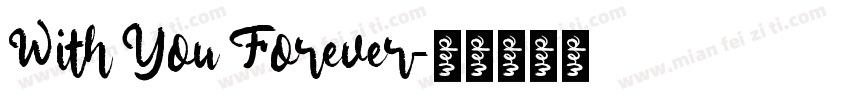 With You Forever字体转换